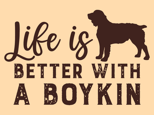 Boykin Spaniel Vinyl Decal - Life is Better with a Boykin